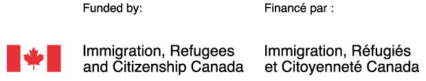 Funded by: Immigration, Refugees and Citizenship Canada